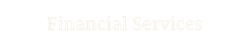 Financial Services